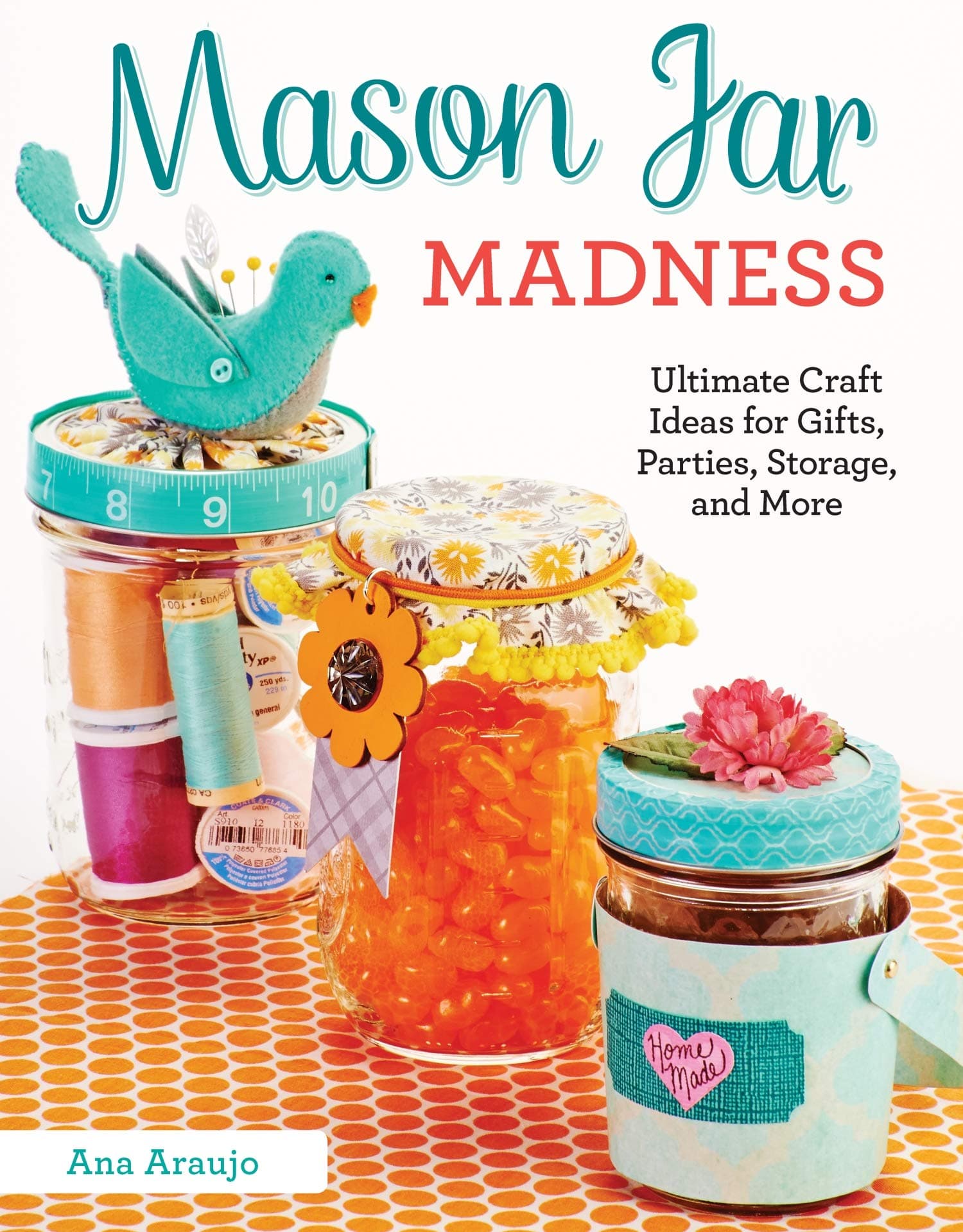 Mason Jar Craft Ideas for Gifts, Parties, Storage, and More